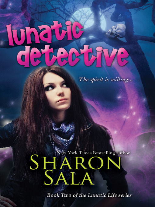 Title details for Lunatic Detective by Sharon Sala - Available